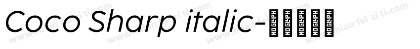 Coco Sharp italic字体转换